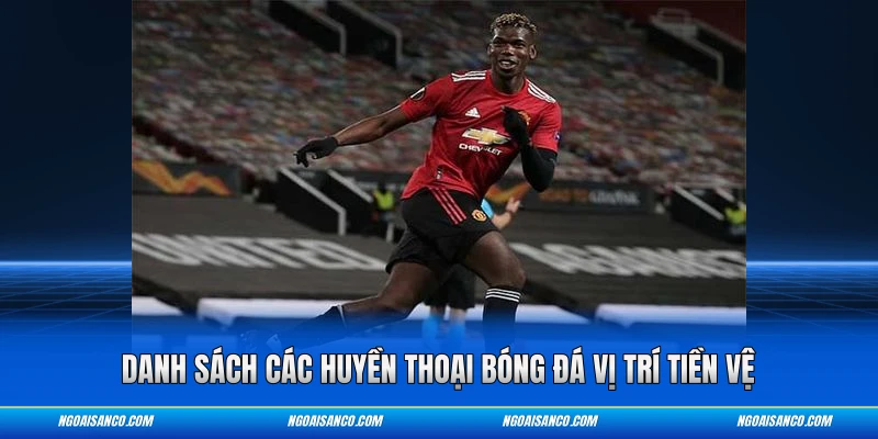 Danh sách các huyền thoại bóng đá vị trí tiền vệ