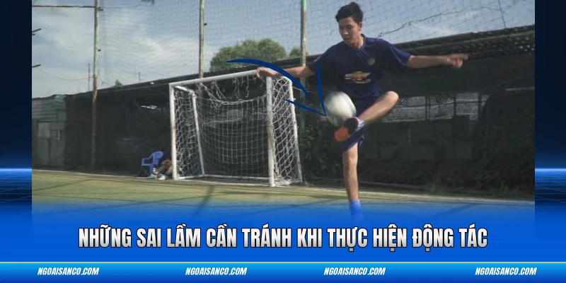 Những sai lầm cần tránh khi thực hiện động tác