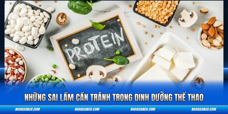 Những sai lầm cần tránh trong dinh dưỡng thể thao