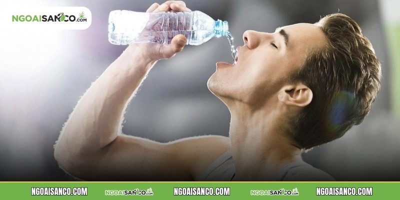 Bù nước cần đúng cách để tốt nhất cho cơ thể